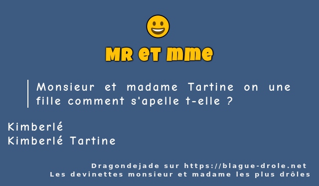 Monsieur et madame Tartine on une fille...