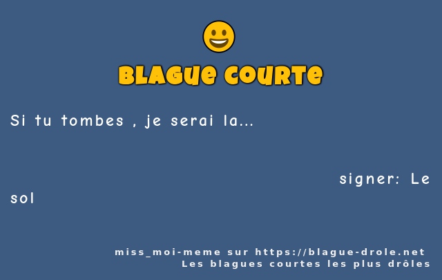 Si tu tombes , je serai la...