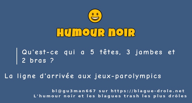 Qu'est-ce qui a 5 têtes, 3 jambes et 2 bras ?