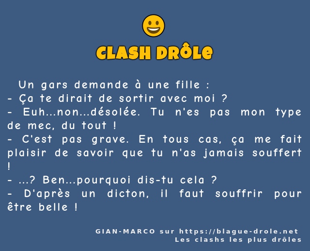   Un gars demande à une fille :