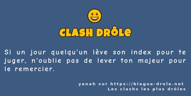 Si un jour quelqu'un lève son index pour te...