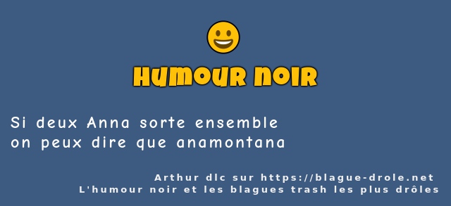 Si deux Anna sorte ensemble