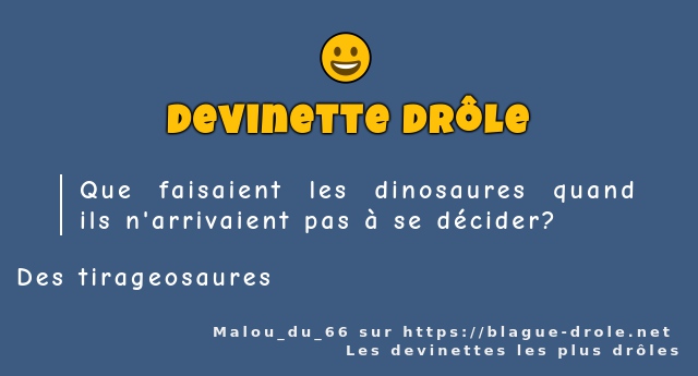 Que faisaient les dinosaures quand ils...