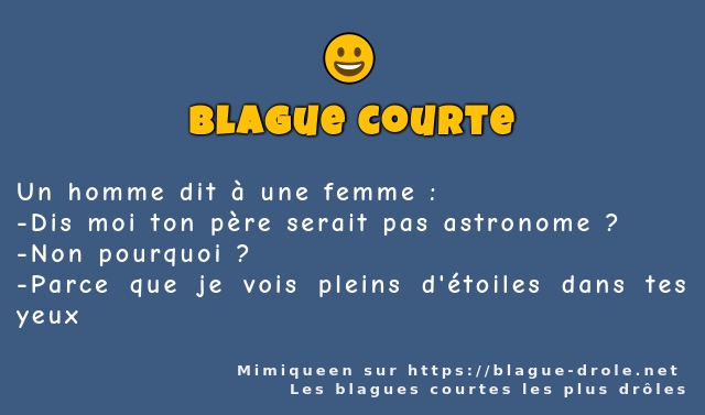 Un homme dit à une femme : 