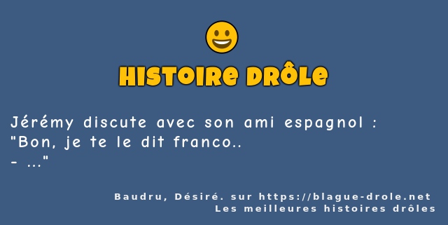 Jérémy discute avec son ami espagnol :