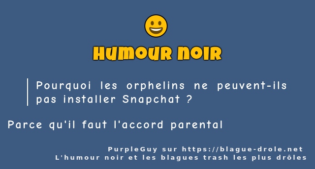 Pourquoi les orphelins ne peuvent-ils pas...