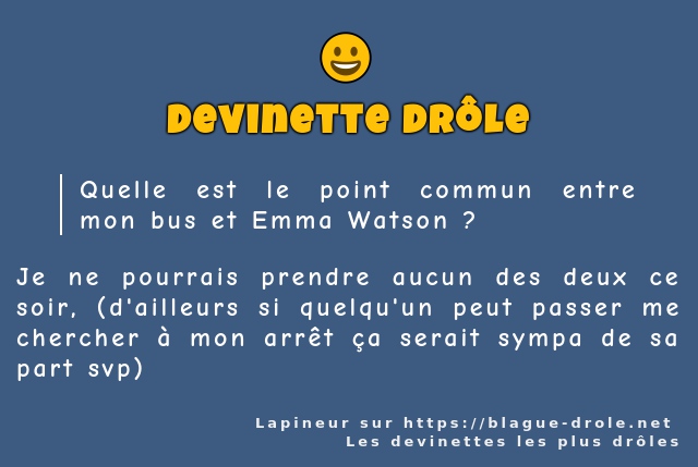 Quelle est le point commun entre mon bus et...
