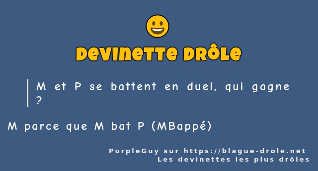 M et P se battent en duel, qui gagne ? 