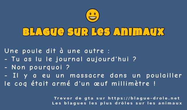 Une poule dit à une autre : 