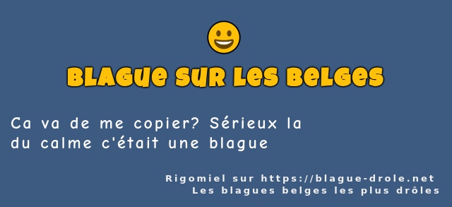 Ca va de me copier? Sérieux la 