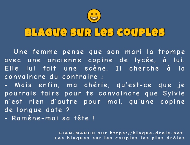   Une femme pense que son mari la trompe...