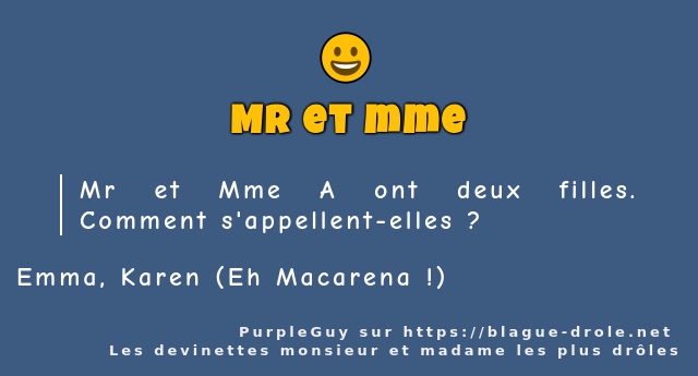 Mr et Mme A ont deux filles. Comment...