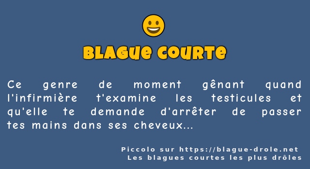 Ce genre de moment gênant quand l'infirmière...