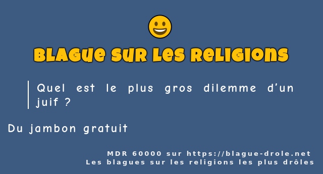 Quel est le plus gros dilemme d’un juif ?