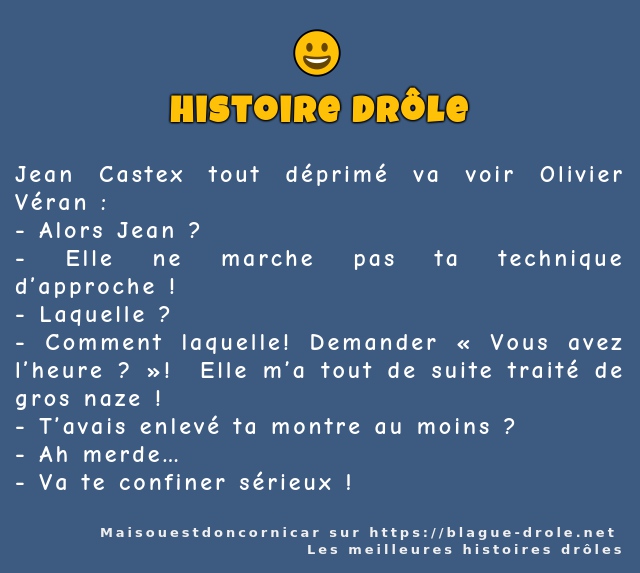 Jean Castex tout déprimé va voir Olivier...