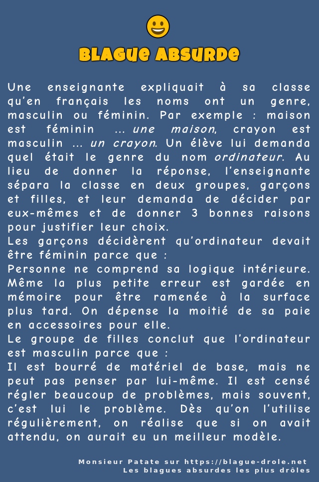 Une enseignante expliquait à sa classe qu’en...