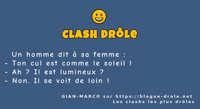   Un homme dit à sa femme :