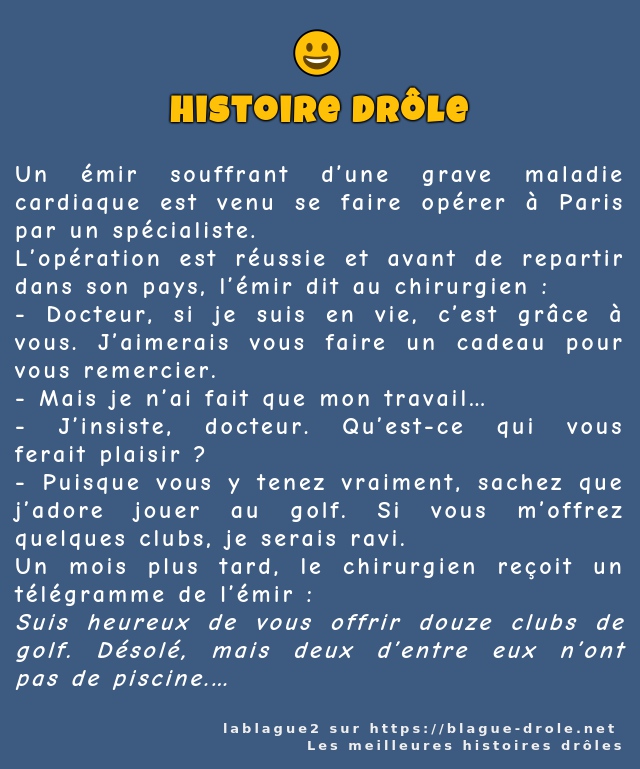 Un émir souffrant d’une grave maladie...