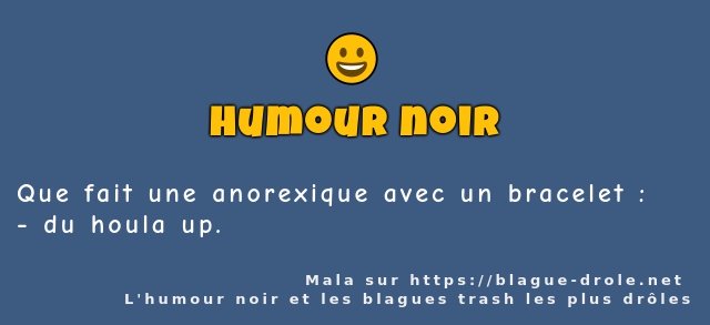 Que fait une anorexique avec un bracelet :