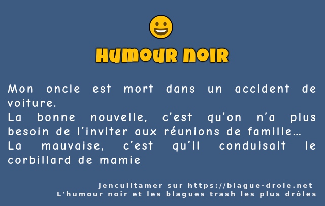 Mon oncle est mort dans un accident de...