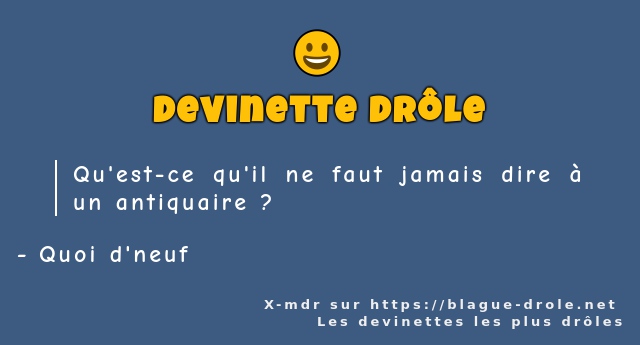 Qu'est-ce qu'il ne faut jamais dire à un...