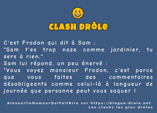 C'est Frodon qui dit à Sam :