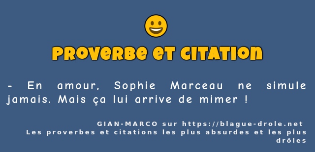 En amour, Sophie Marceau ne simule jamais....
