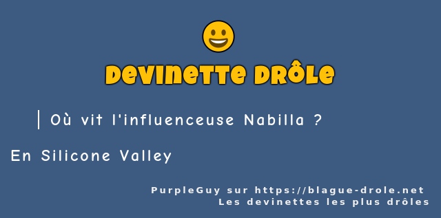 Où vit l'influenceuse Nabilla ? 