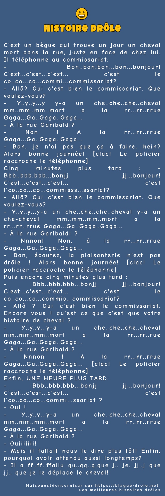 C'est un bègue qui trouve un jour un cheval...