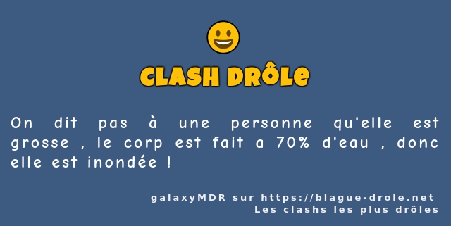 On dit pas à une personne qu'elle est grosse...