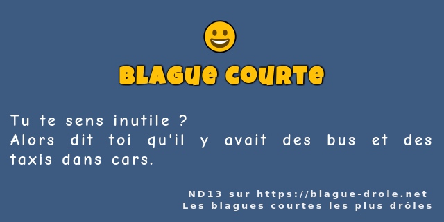 Tu te sens inutile ?