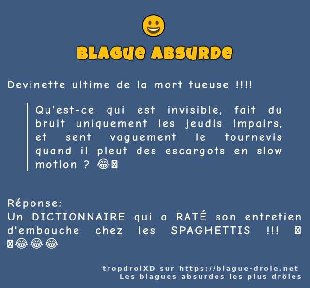 Devinette ultime de la mort tueuse !!!!
