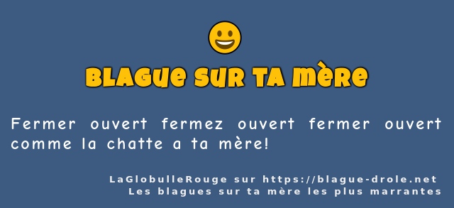 Fermer ouvert fermez ouvert fermer ouvert...