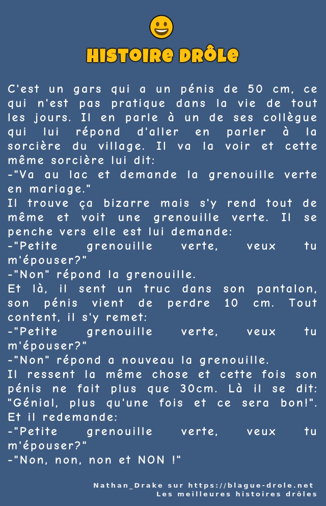 C'est un gars qui a un pénis de 50 cm, ce...