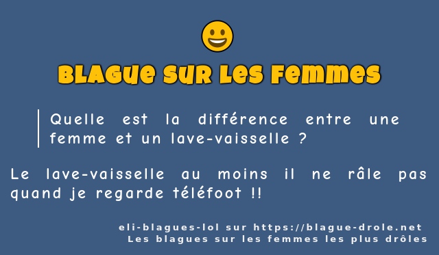 Quelle est la différence entre une femme et...
