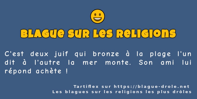 C'est deux juif qui bronze à la plage l'un...