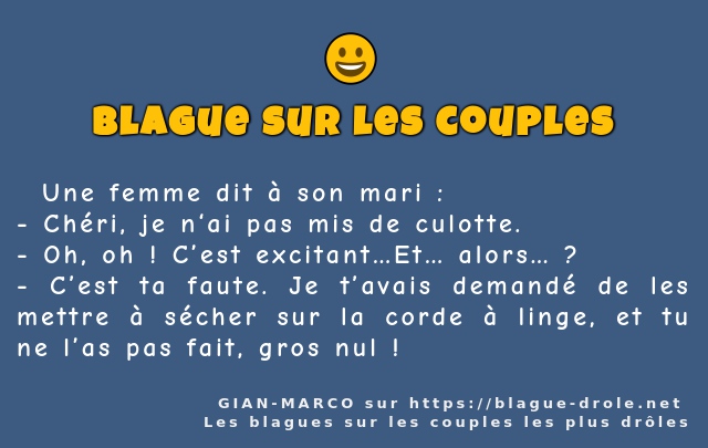   Une femme dit à son mari :