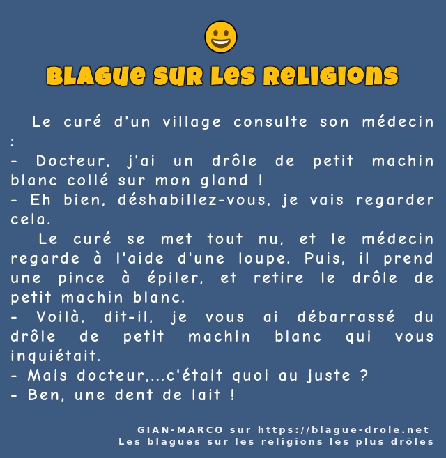   Le curé d'un village consulte son médecin :