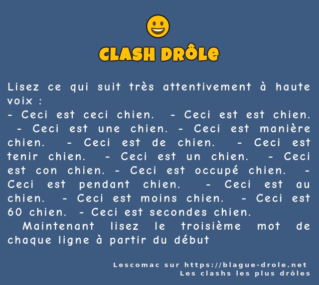 Lisez ce qui suit très attentivement à haute...
