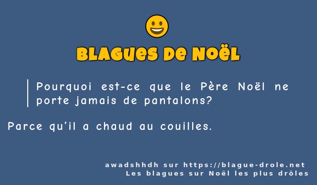 Pourquoi est-ce que le Père Noël ne porte...