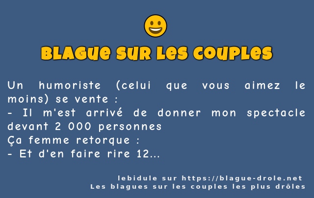 Un humoriste (celui que vous aimez le moins)...