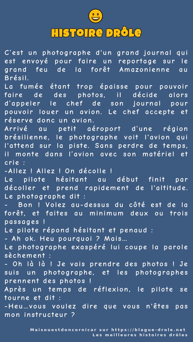 C’est un photographe d'un grand journal qui...