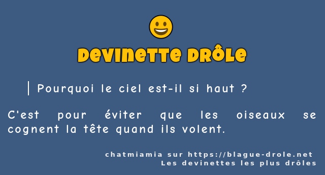 Pourquoi le ciel est-il si haut ?