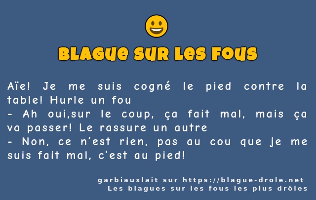 Aïe! Je me suis cogné le pied contre la...
