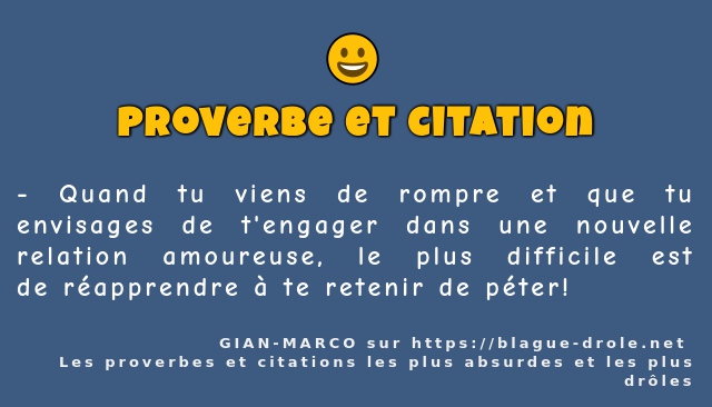 Quand tu viens de rompre et que tu envisages...