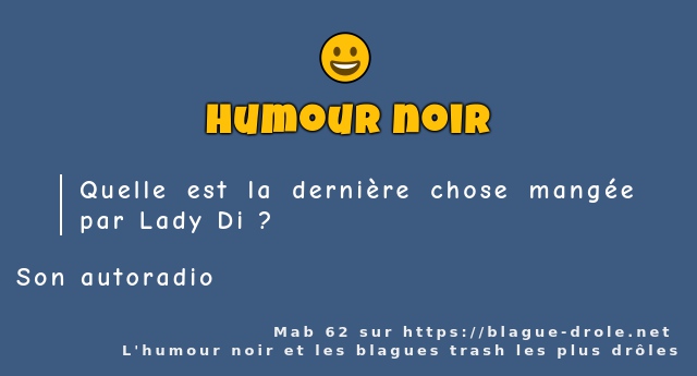 Quelle est la dernière chose mangée par Lady...