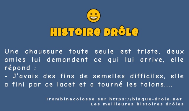 Une chaussure toute seule est triste, deux...