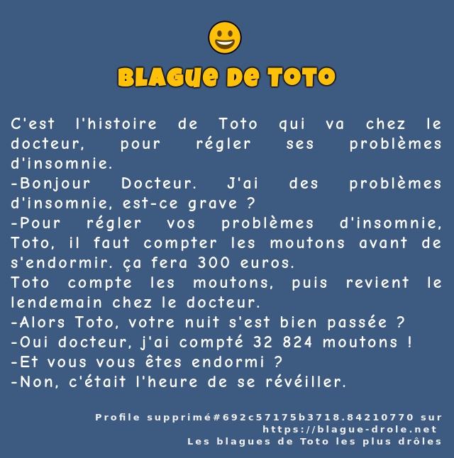 C'est l'histoire de Toto qui va chez le...