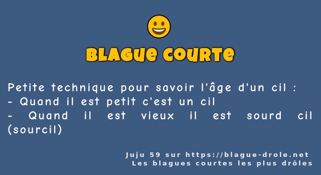 Petite technique pour savoir l'âge d'un cil :
