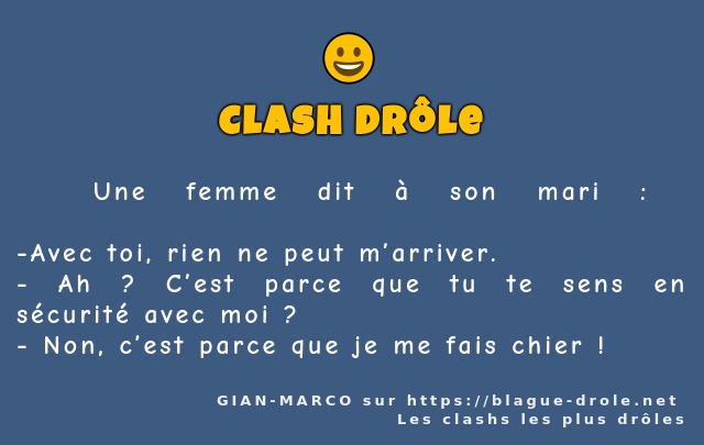   Une femme dit à son mari :...